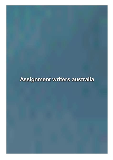 Assignment writers australia by sac30studpen - Issuu