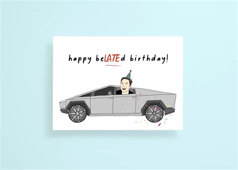 Tesla Cybertruck Elon Musk Birthday Card Happy Belated - Etsy | Funny greeting cards, Yoda card ...