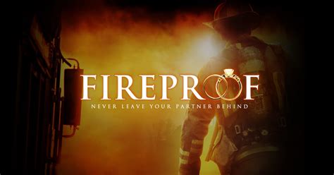 Who made fireproof the movie - clothesqlero