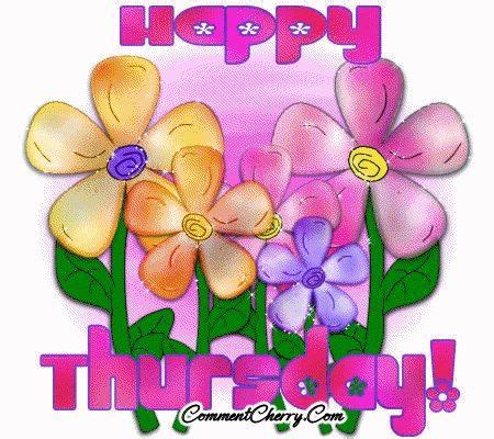 Happy Thursday Colorful Flowers Pictures, Photos, and Images for Facebook, Tumblr, Pinterest ...