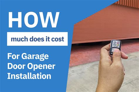 How much does it cost for garage door opener installation? - California ...