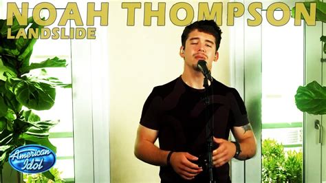 Noah Thompson Got Covid Singing Landslide by Fleetwood Mac American Idol Top 7 - YouTube