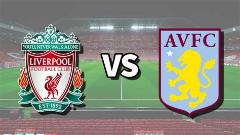 Liverpool vs Aston Villa live stream: How to watch Premier League game ...