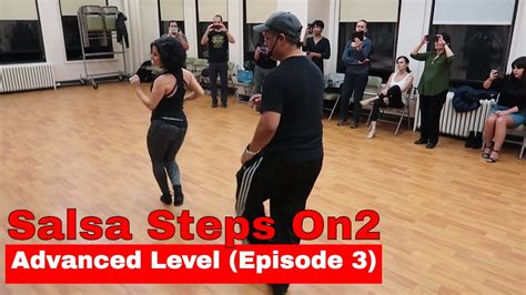 Salsa Steps Series: Advanced Salsa Steps Variations | Episode 3 - YouTube