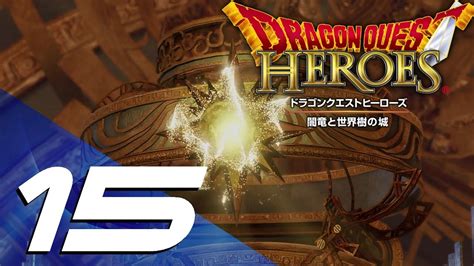 Dragon Quest Heroes (PS4) - Walkthrough Gameplay Part 15 (60fps) - YouTube