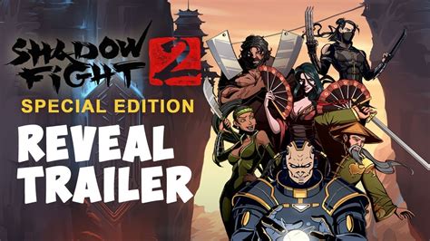 Shadow Fight 2 Special Edition Reveal Trailer - YouTube