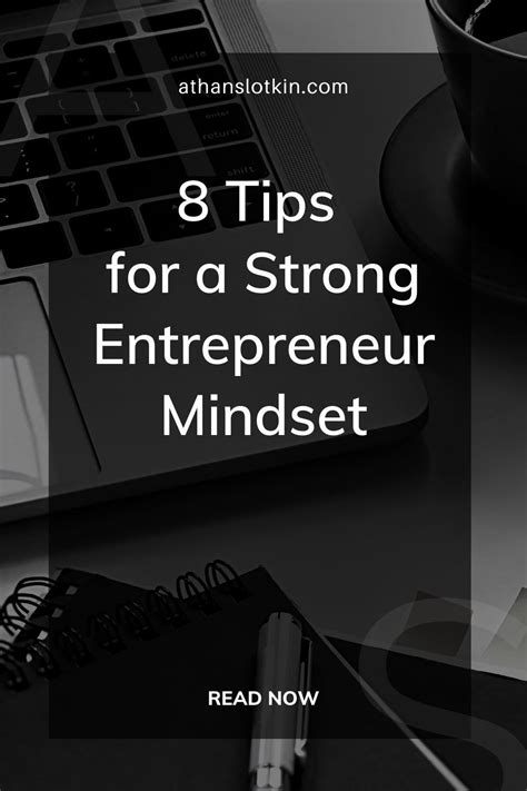 8 Tips for a Strong Entrepreneur Mindset | Athan Slotkin | Entrepreneur mindset, Entrepreneur ...