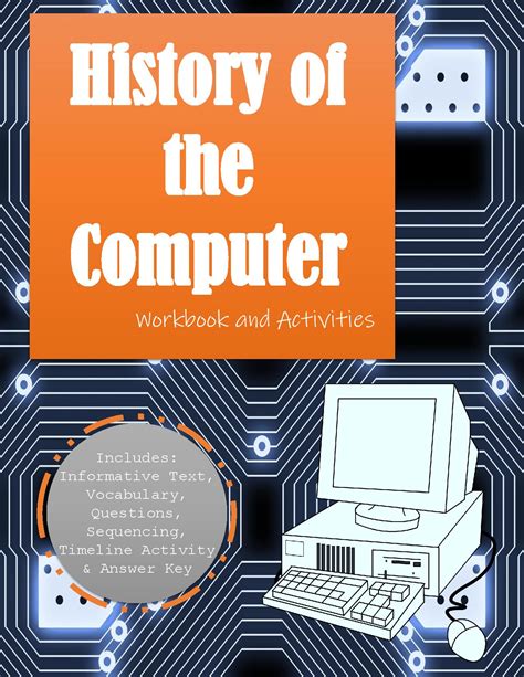 History of the Computer Workbook - Made By Teachers