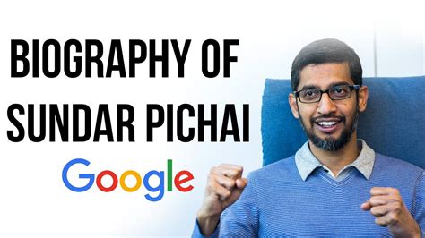 Biography of Sundar Pichai, Success story of India born American ...