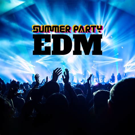 ‎DJ Chillax & DJ Charles EDM在 Apple Music 上的《Summer Party EDM: Best of ...