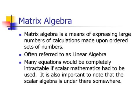 Matrix Algebra