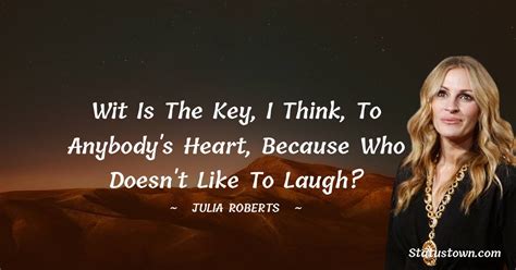 30+ Best Julia Roberts Quotes