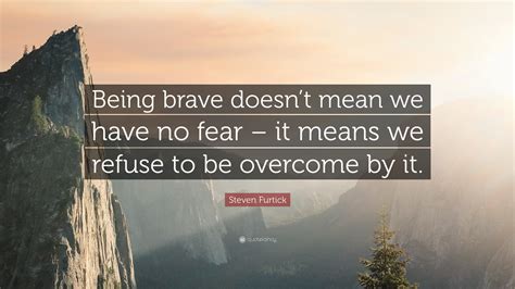 Sscared and brave quotes - aptlpo