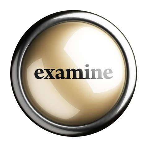 examine word on isolated button 6375684 Stock Photo at Vecteezy