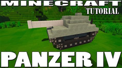 Minecraft : Tank Tutorial (Panzer IV) - YouTube