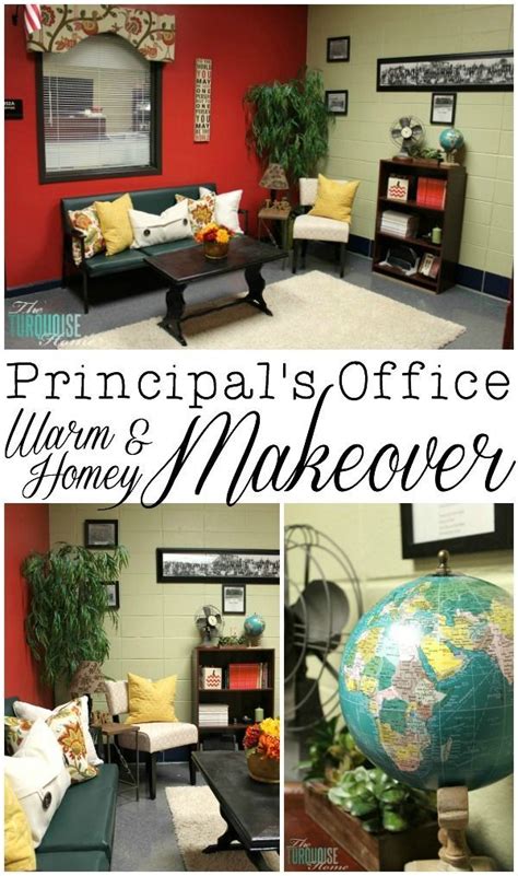 The Principal's Office: A Warm and Homey Makeover | School office decor ...