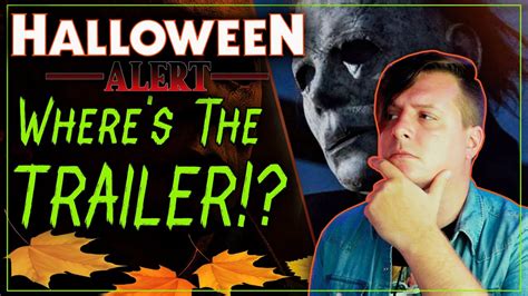 Halloween Kills Trailer: WHERE is it!? - YouTube