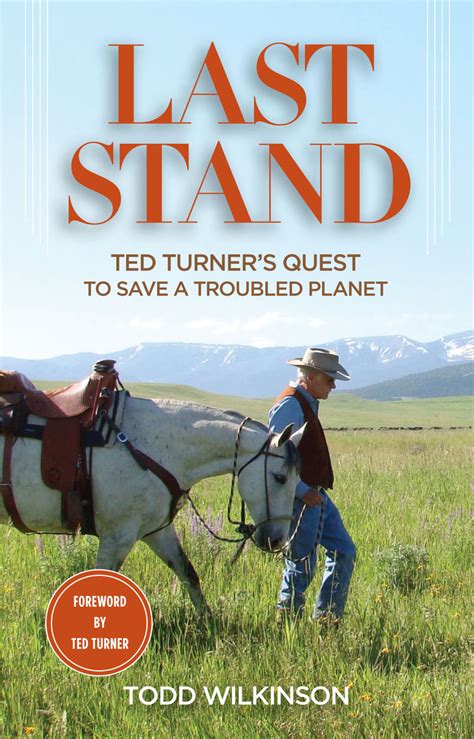 Ted Turner's Rise to Conservation Giant Chronicled in New Book | Theodore Roosevelt Conservation ...