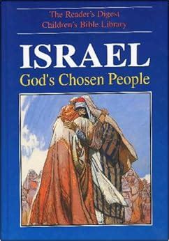 Israel: God's Chosen People (Reader's Digest Children's Bible Library): Anne De Graaf, Jose ...