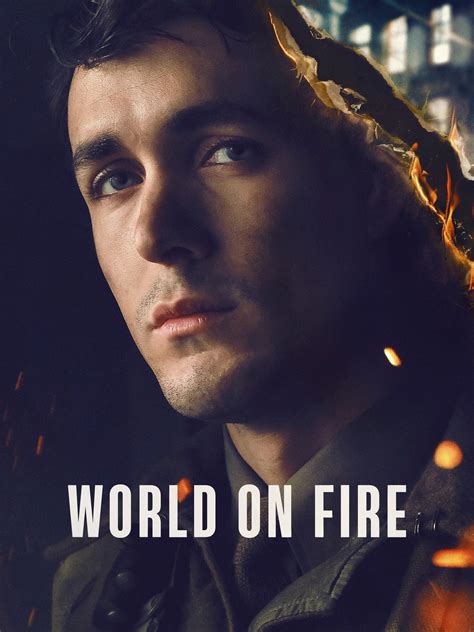 World on Fire - Rotten Tomatoes