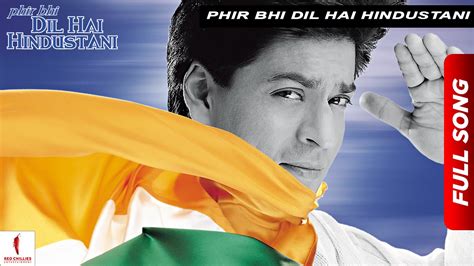 Phir Bhi Dil Hai Hindustani | Title Track | Juhi Chawla, Shah Rukh Khan | Now Available in HD ...