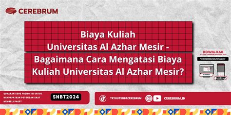 Biaya Kuliah Universitas Al Azhar Mesir - Bagaimana..