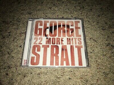 George Strait - 22 More Hits (CD, 2007, MCA Nashville) *NEW/SEALED ...