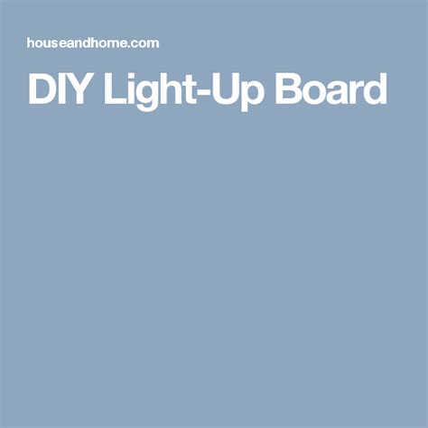 DIY Light-Up Board | Diy lighting, Light up, Light