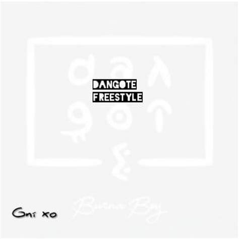 Stream Burna Boy Dangote Freestyle(Gní xo) by Gní xo -┌∩┐( _ )┌∩┐ | Listen online for free on ...