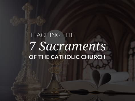 The 7 Sacraments of the Catholic Church