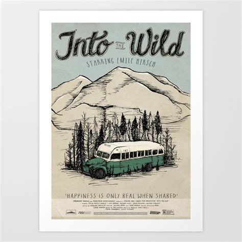 Into The Wild Film Poster Art Print by ljefferis78 | Society6