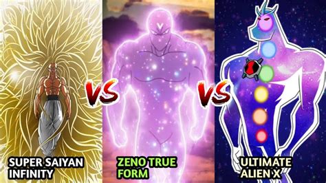 SUPER SAIYAN INFINITY VS TRUE FORM OF ZENO VS ULTIMATE ALIEN X - YouTube