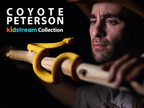 Prime Video: Coyote Peterson: Kidstream Collection