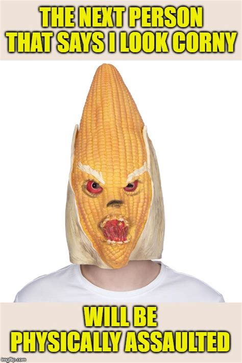 Angry Corn-man - Imgflip