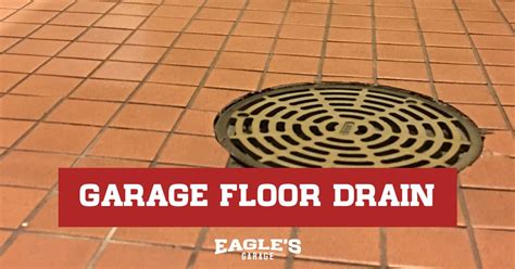 Types of Garage Floor Drains - Eagles Garage