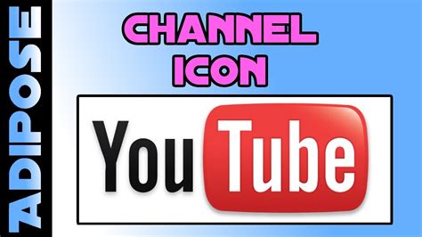 How to create a Channel Icon: How to YouTube #8 - YouTube