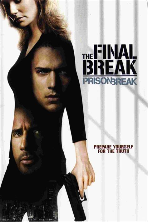 Prison Break: The Final Break (2009) | FilmFed