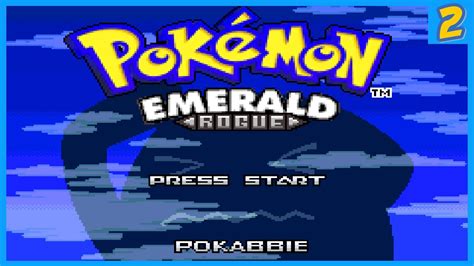 Pokemon Emerald Rogue Part 2 - I Can't Stop Playing This Game. - YouTube