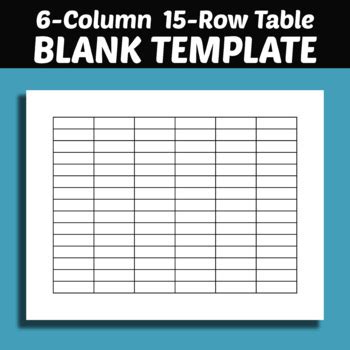 6-Column 15-Row Table - Blank Template - Printable by structureofdreams