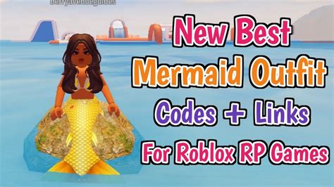 [4 New] MERMAID Outfit Codes + Links For Brookhaven RP, Berry Avenue, Bloxburg other Roblox RP ...