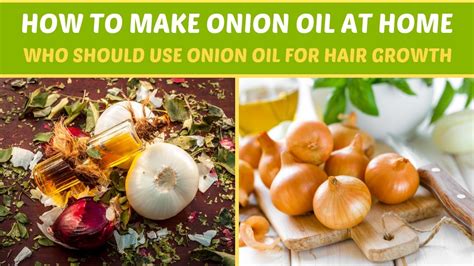 Onion Oil Benefits and Accurate Method of Preparation - Ayur Times