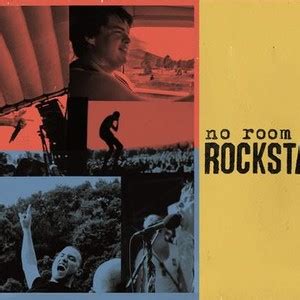 No Room for Rockstars - Rotten Tomatoes