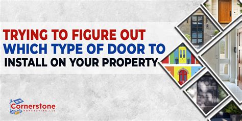 Figure out which Types of Door to Install on Your Property?