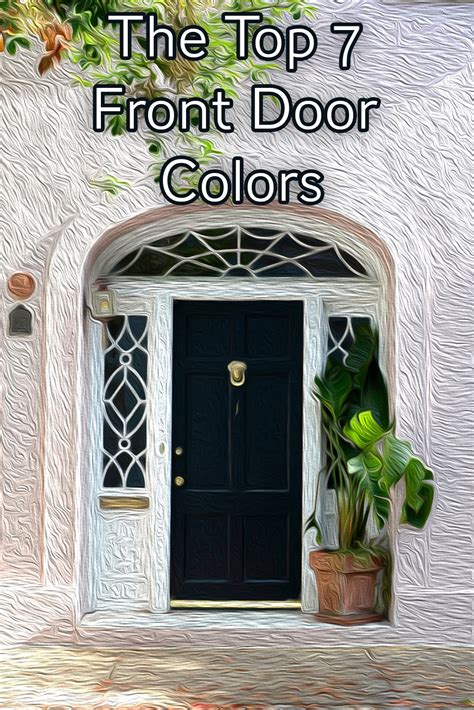 The 7 Best Front Door Colors for 2018 | Rugh Design