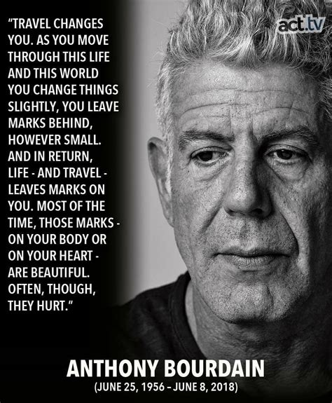 R.I.P. dear Anthony | Anthony bourdain quotes, Anthony bourdain, Quotes