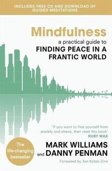 Mindfulness by Prof Mark Williams, Paperback, 9780749953089 | Buy ...