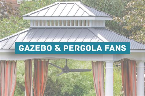 14 Best Gazebo Fan Ideas - Pergola and Gazebo Ceiling Fans, Hanging Fans and More — Advanced ...