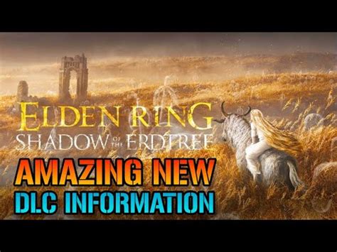 Elden Ring: Amazing NEW Shadow Of The Erd Tree DLC Gameplay, Release Date & More - YouTube