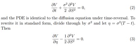 stochastic calculus - Black Scholes to Heat Equation - Quantitative Finance Stack Exchange