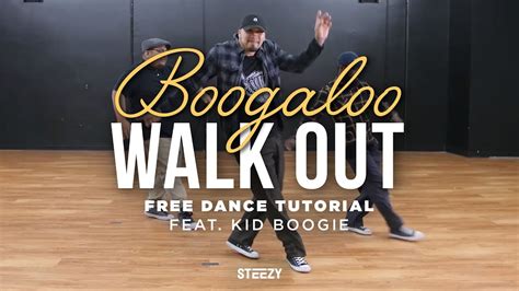 How To Do The Original Boogaloo Walk Out Ft. Kid Boogie | Dance ...